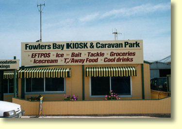 Fowler's Bay Kiosk. A good place to get local fishing advice.